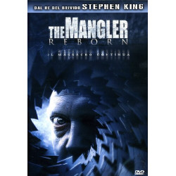 THE MANGLER REBORN (2005)