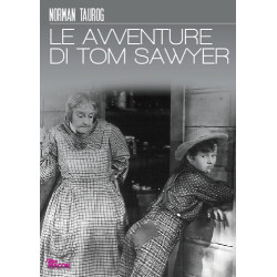 AVVENTURE DI TOM SAWYER (LE)