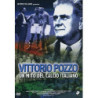 VITTORIO POZZO - UN MITO DEL CALCIO ITALIANO