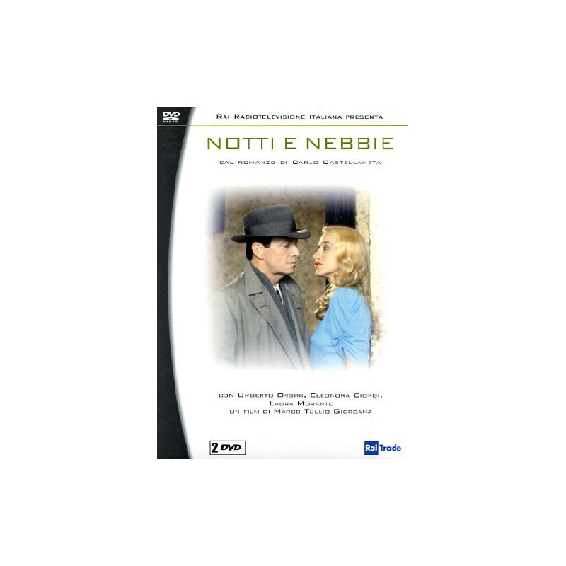 NOTTI E NEBBIE