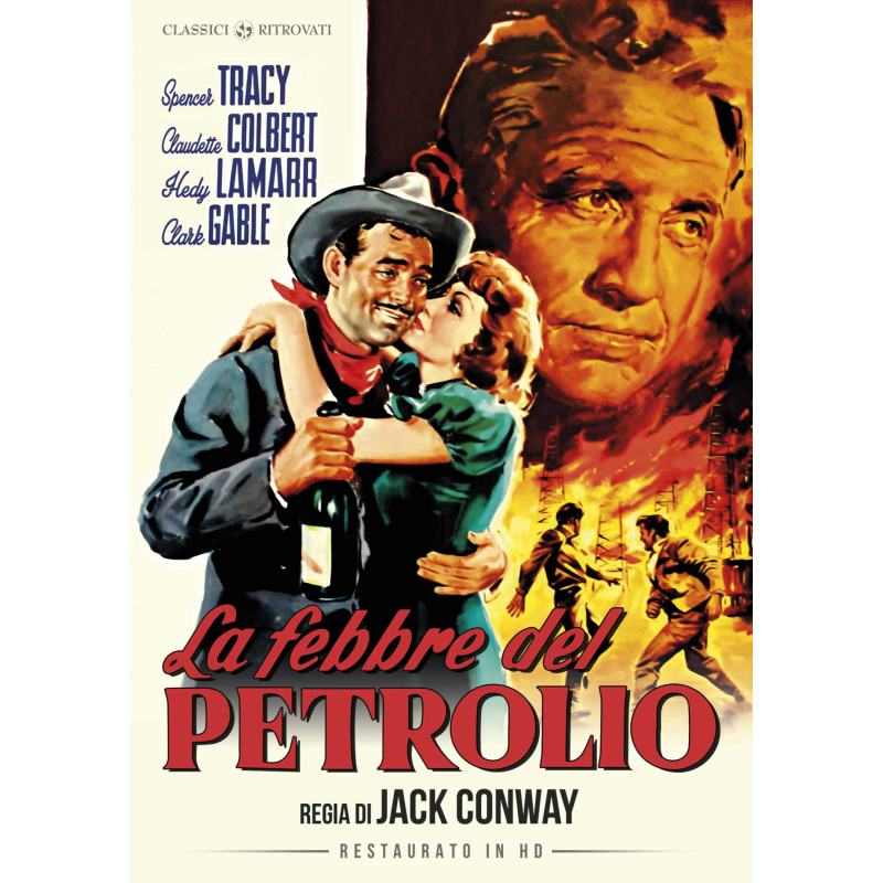 FEBBRE DEL PETROLIO (LA) (RESTAURATO IN HD)