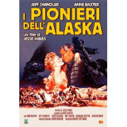 I PIONIERI DELL'ALASKA