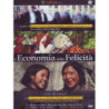 L'ECONOMIA DELLA FELICITA'