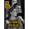 STRANO INTERLUDIO