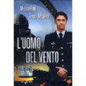 L'UOMO DEL VENTO