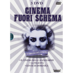 COF.CINEMA FUORI DAGLI SCHEMI - IL CINEMA DELLE AVANGUARDIE/LA FELICITA'/GENTE DI DOMENICA (1923/24)