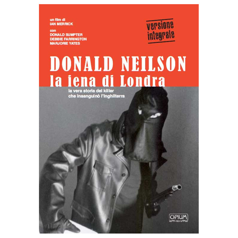 DONALD NEILSON - LA IENA DI LONDRA (OPIUM VISIONS)