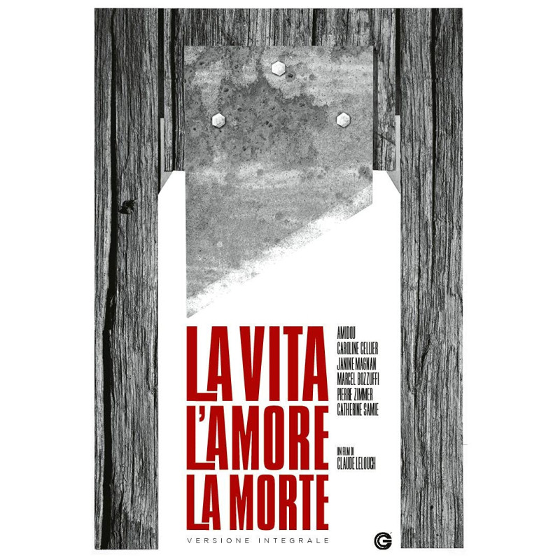 LA VITA, L'AMORE, LA MORTE