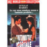 INTIMITA' MORTALE