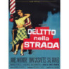 DELITTO NELLA STRADA
