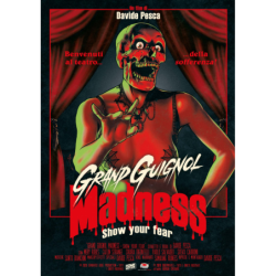 GRAND GUIGNOL MADNESS -...