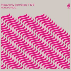 HEAVENLY REMIXES VOLUMES 7...