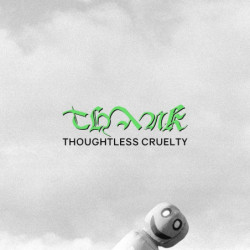 THOUGHTLESS CRUELTY (RED...