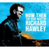 NOW THEN: THE VERY BEST OF RIC