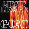 GOAT (REMASTER/WHITE VINYL REISSUE