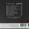 ARRIGO CAPPELLETTI: TOUGH LOVE