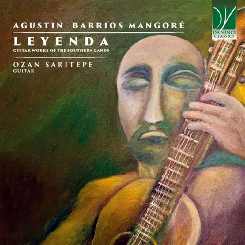AGUSTIN BARRIOS MANGOR╔: LEYENDA, GUITAR