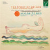 THE SPIRIT OF MELODY - A HOMAGE TO BERNA