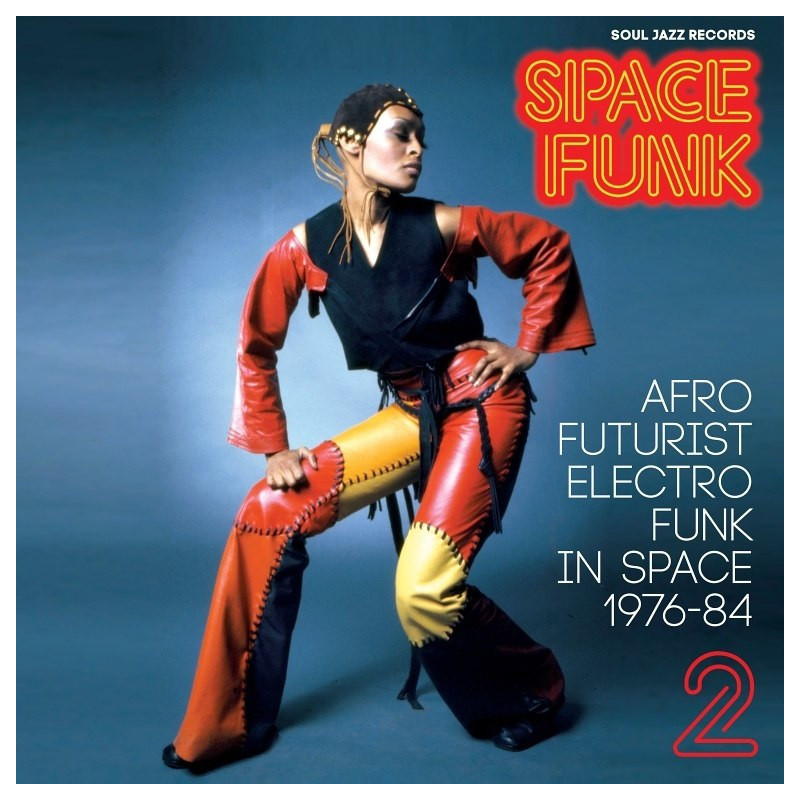 SPACE FUNK 2: AFRO FUTURIST ELECTRO FUNK