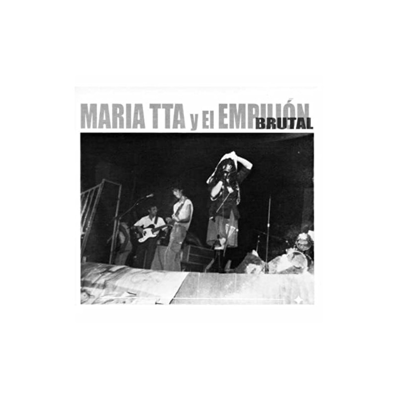 MARIA T-TA Y EL EMPUJONBRUTAL