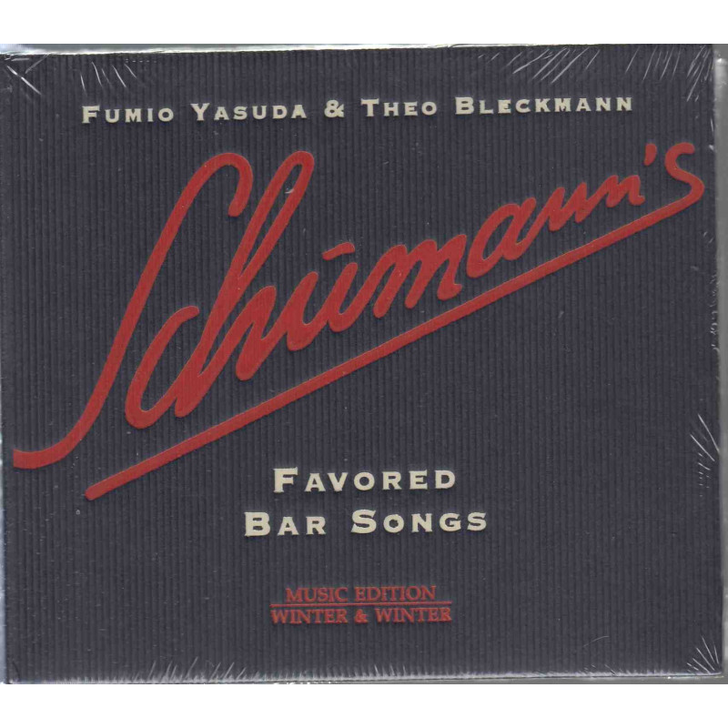 SCHUMANN'S FAVORED BAR SONGS