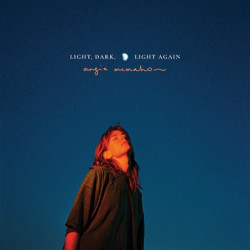 LIGHT, DARK, LIGHT AGAIN -...