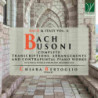 BACH/BUSONI: COMPLETE TRANSCRIPTIONS, AR