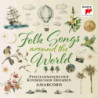 FOLK SONGS - AROUND THE WORLD