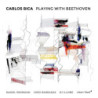 PLAYING WITH BEETHOVEN