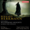 HERRMANN: SUITE FROM WUTHERING HEIGHTS
