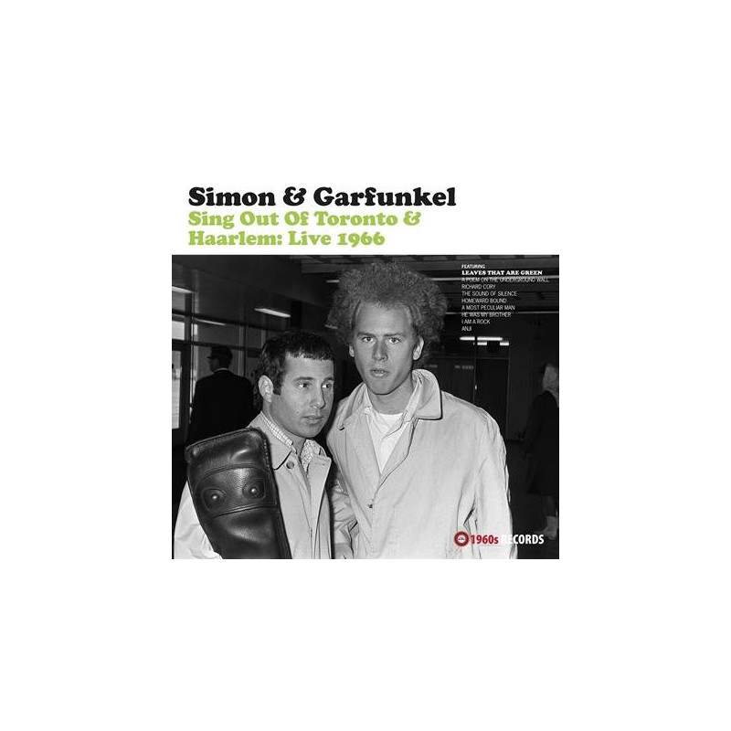 SING OUT OF TORONTO & HAARLEM: LIVE 1966