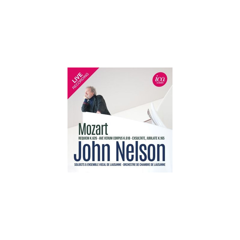 MOZART: REQUIEM K. 626, AVE VERUM CORPUS K. 618 & EXSULTATE