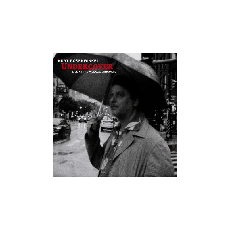 UNDERCOVER: LIVE AT THE VILLAGE VANGUARD