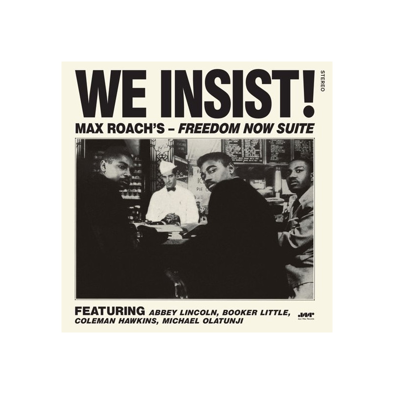 WE INSIST! FREEDOM NOW SUITE [LP]