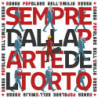 SEMPRE DALLA PARTE DEL TORTO