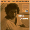 DON T GO TO STRANGERS (CLEAR VINYL)