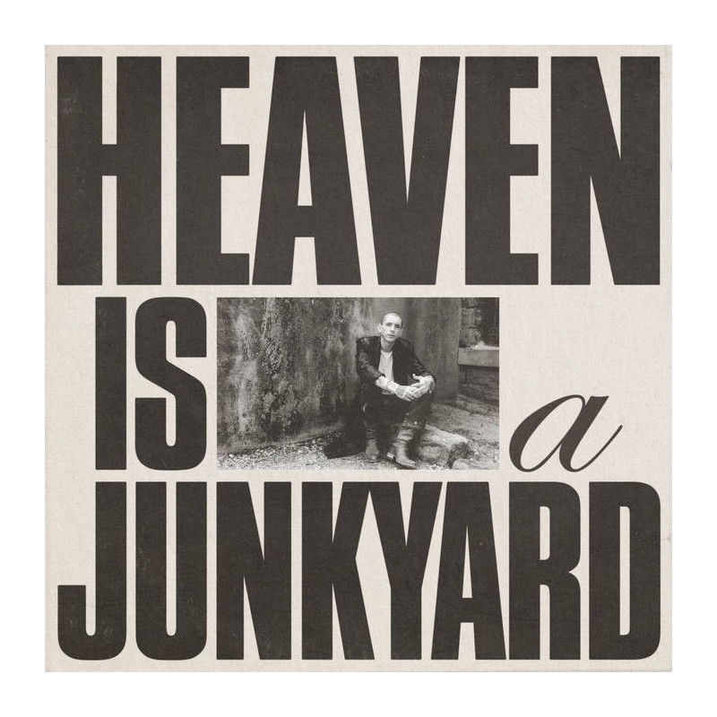 HEAVEN IS A JUNKYARD
