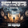 RELATIVE DIMENSIONS: 60YEARS IN TIME AND