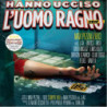 HANNO UCCISO L'UOMO RAGNO 2012