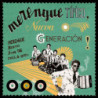 MERENGUE TIPICO : NUEVAGENERACION !