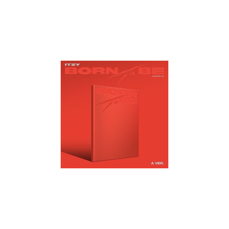 BORN TO BE (VERSION A)
