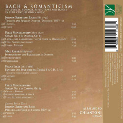 BACH AND ROMANTICISM, INFLUENCES, HOMAGE