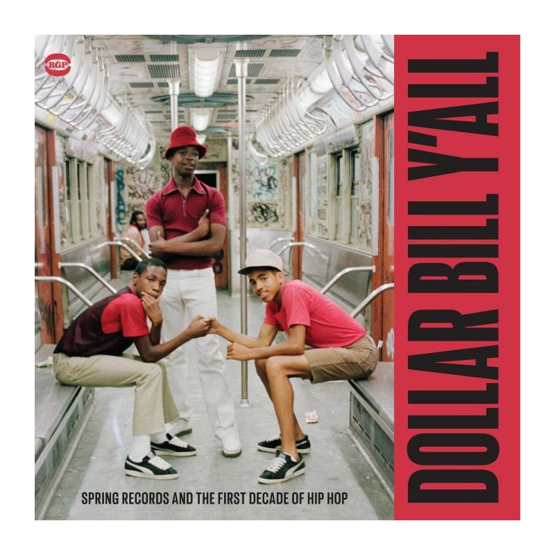 DOLLAR BILL Y ALL - SPRING RECORDS AND T
