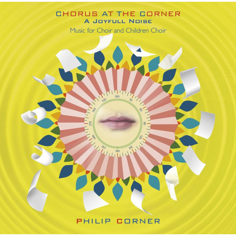 CHORUS AT THE CORNER - A JOYFULL NOISE