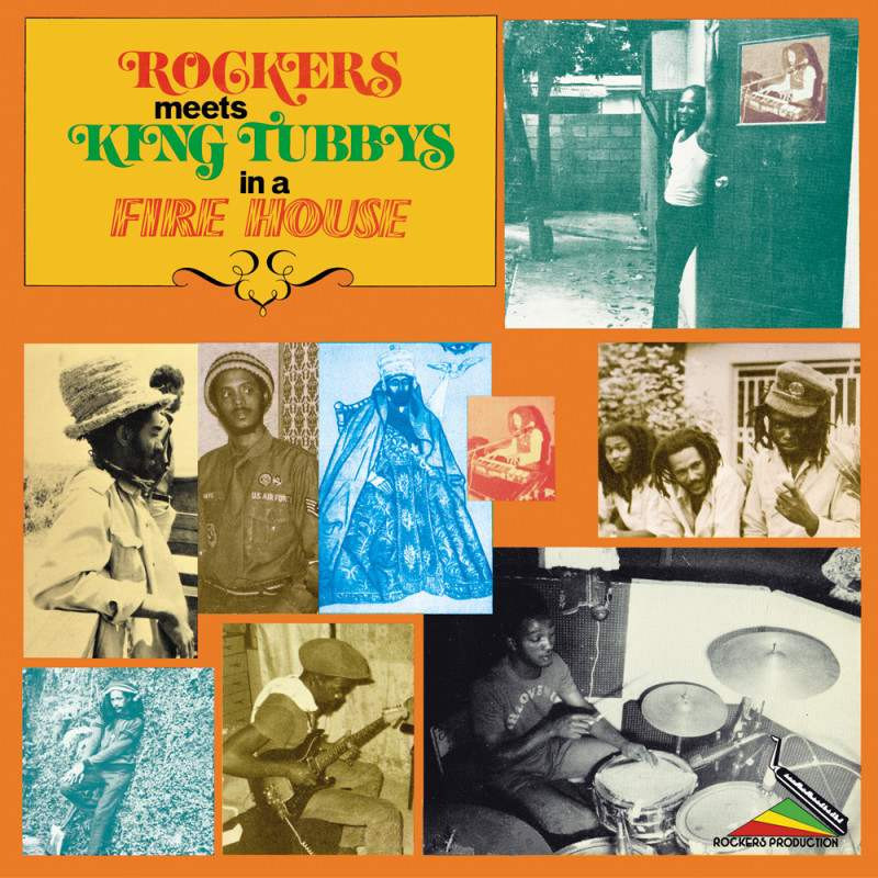 ROCKERS MEETS KING TUBBYS INA FIRE HOUSE