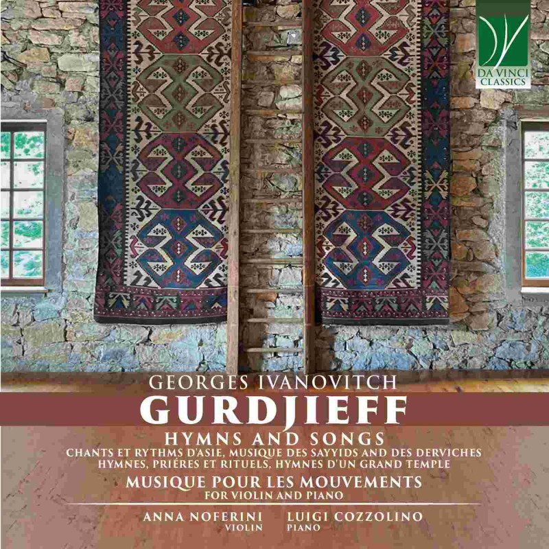 GEORGES IVANOVITCH GURDJIEFF: HYMNS AND