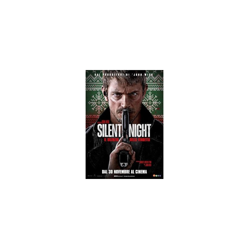 SILENT NIGHT - IL SILENZIO DELLA VENDETTA