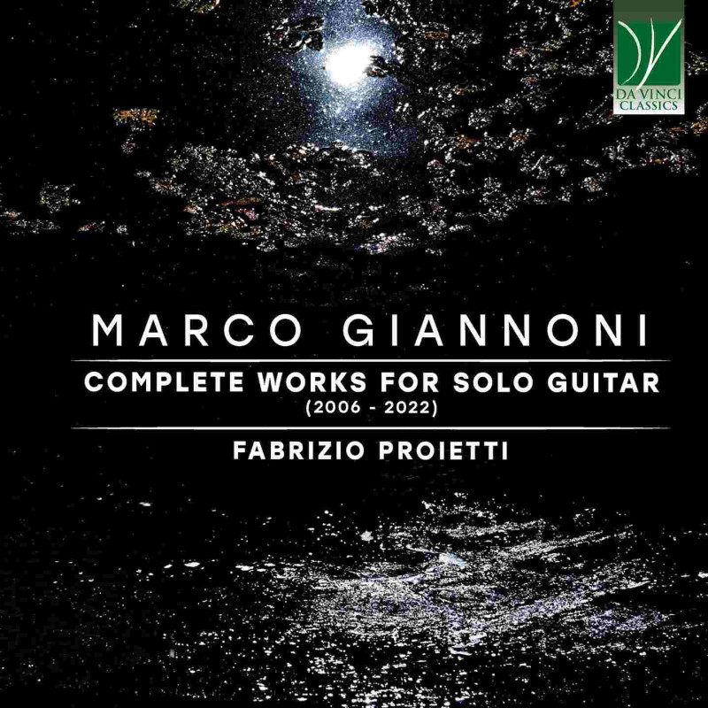 MARCO GIANNONI: COMPLETE WORKS FOR SOLO