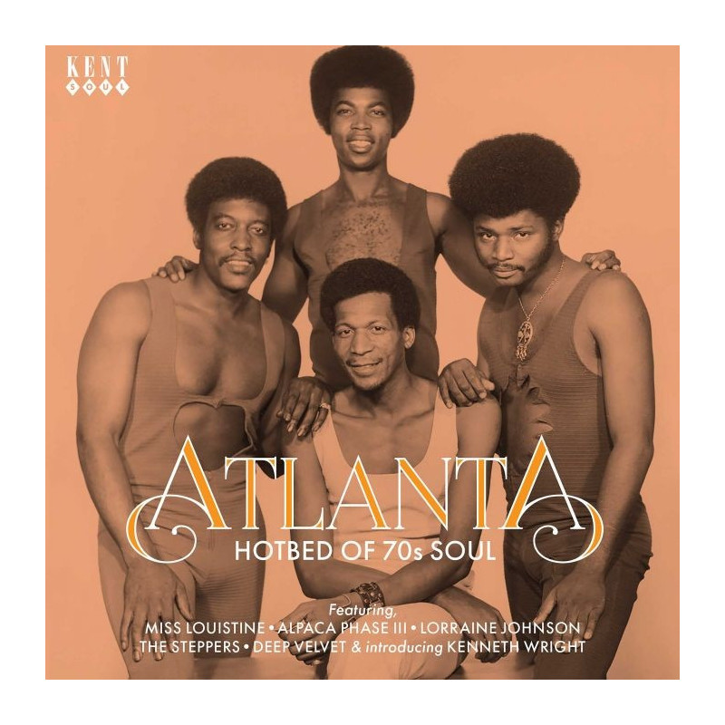 ATLANTA: HOTBED OF 70S SOUL