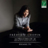 FREDERIC CHOPIN: 24 PRELUDES OP. 28, PRE